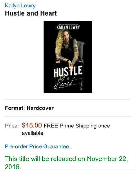 Kail Lowry Book - Hustle & Heart