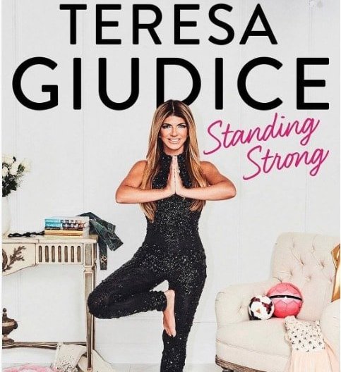 Teresa Giudice - Standing Strong Memoir