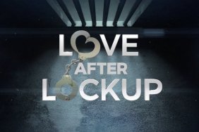 Brand New Seasons Of Love After Lockup & 90 Day Fiance Announced!