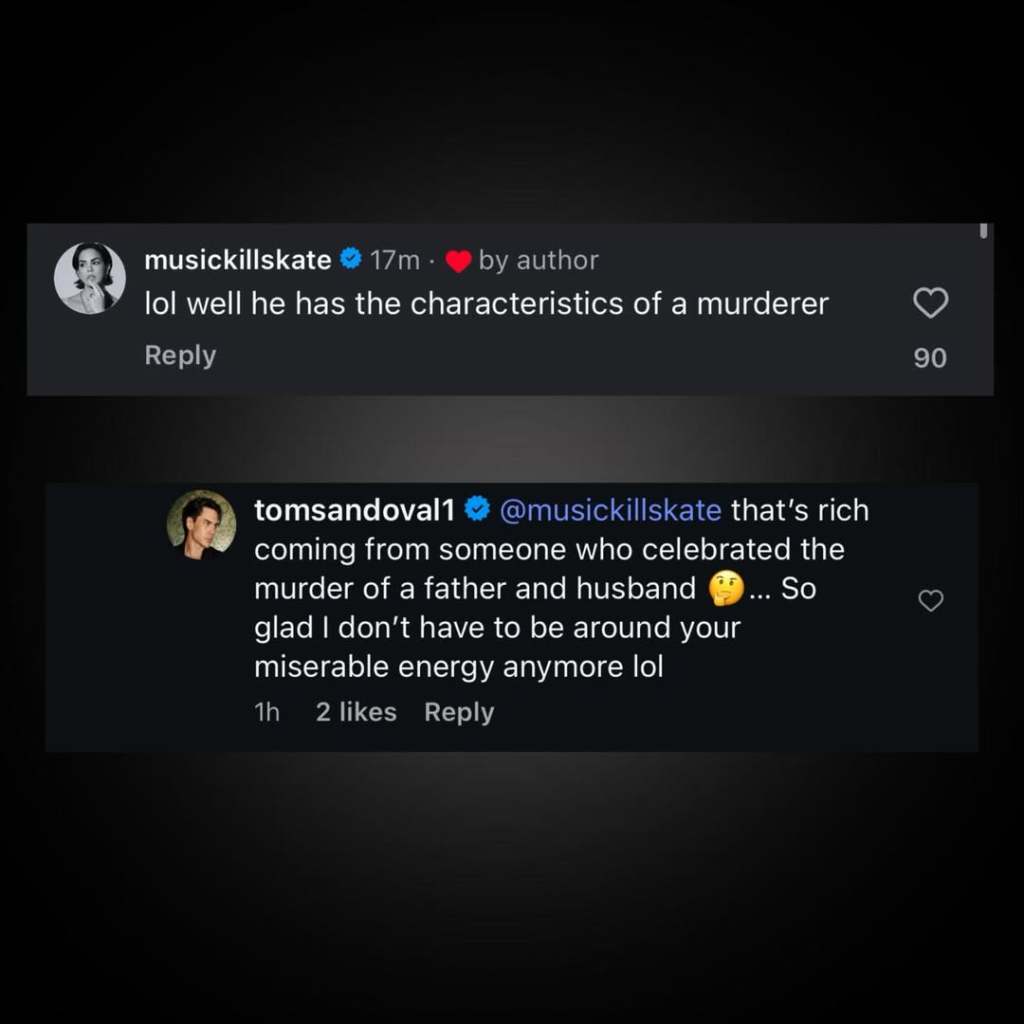 Tom Sandoval replying to Katie Maloney on Instagram