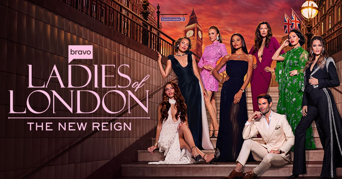 Ladies of London: The New Reign Trailer Revealed by Bravo: Cast Includes A Man